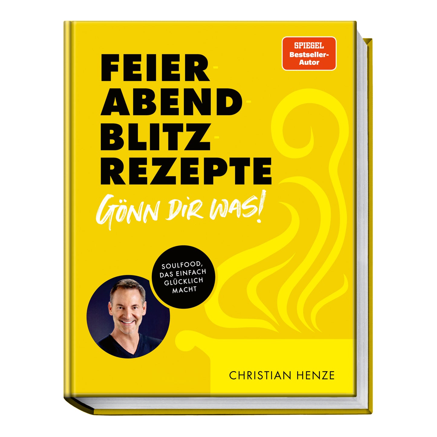 Feierabend Blitzrezepte GÖNN DIR WAS! - handsigniert
