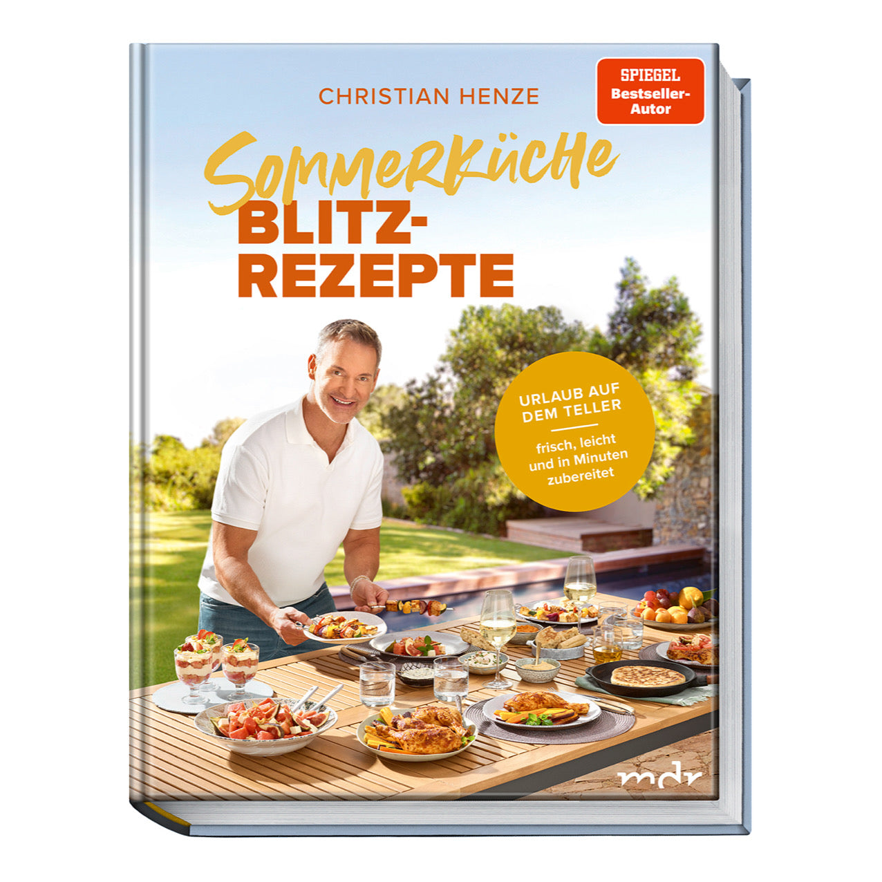 Sommerküche Blitzrezepte - Handsigniert
