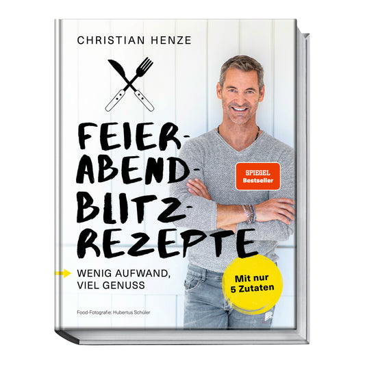 Feierabend Blitzrezepte