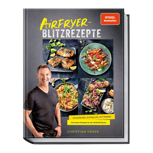 Blitzrezepte AIRFRYER - handsigniert